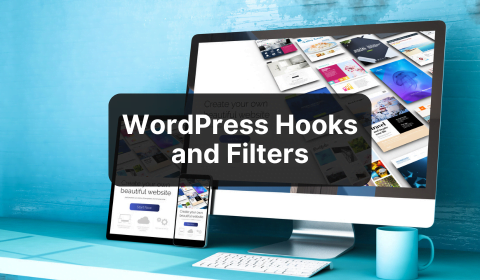 WordPress Hooks and Filters